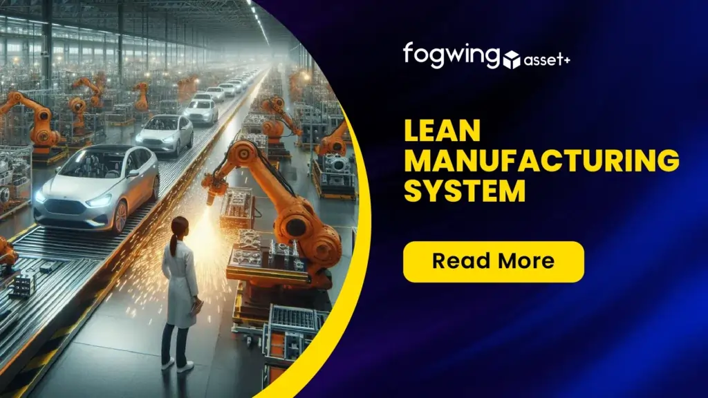Lean Manufacturing System